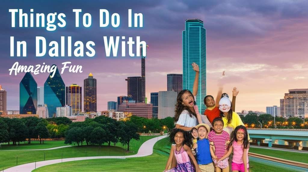 Generate a high-quality, relevant image prompt for an article about: Things To Do In Dallas With Kid