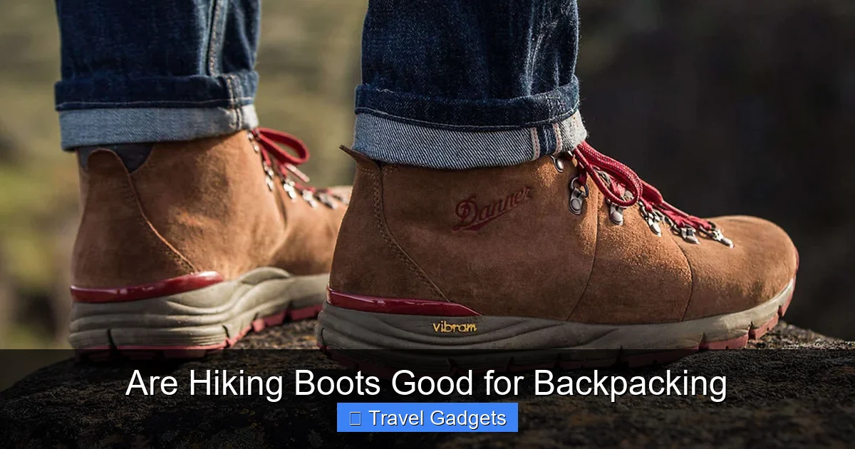 Are Hiking Boots Good for Backpacking