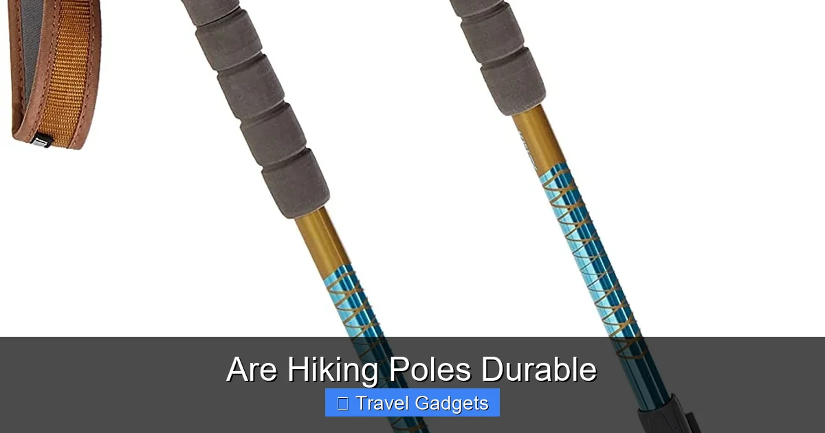 Are Hiking Poles Durable