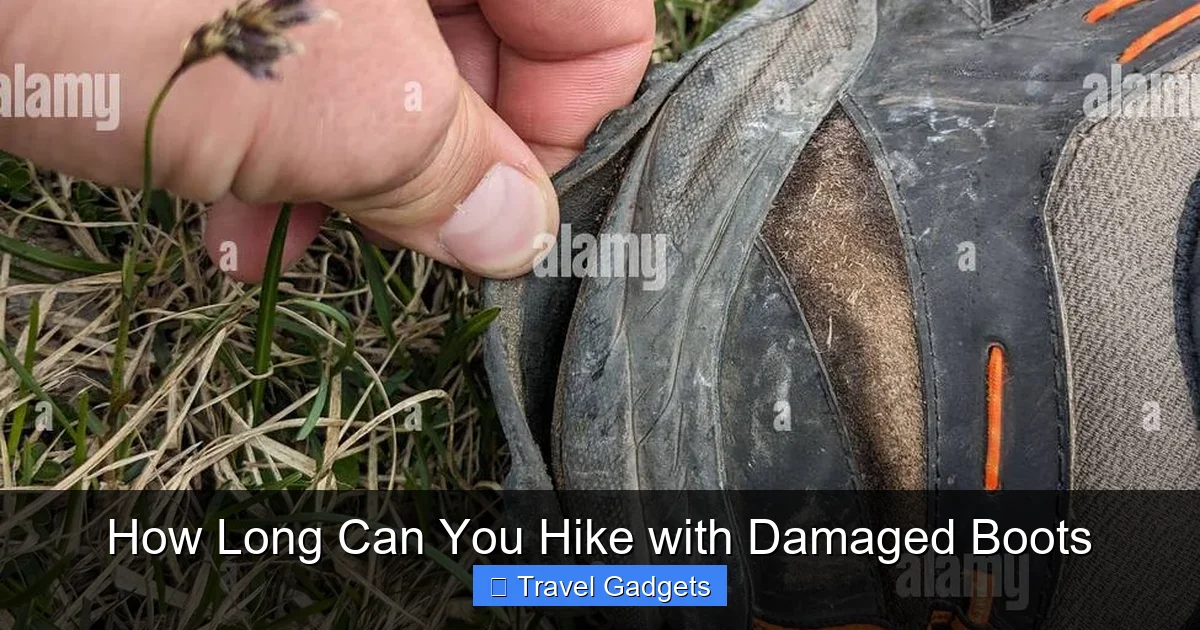 How Long Can You Hike with Damaged Boots
