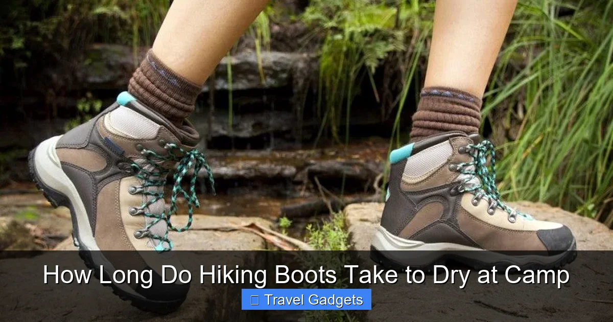 How Long Do Hiking Boots Take to Dry at Camp