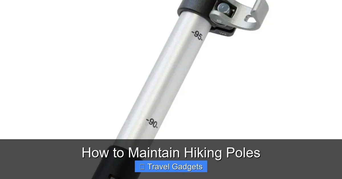 How to Maintain Hiking Poles