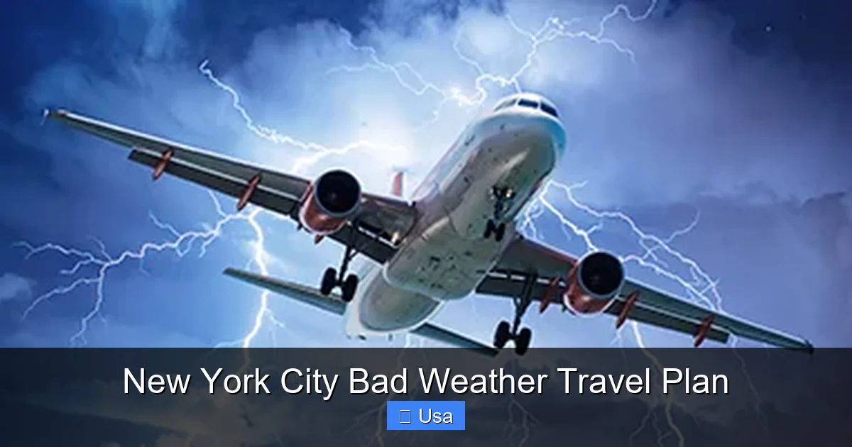 New York City Bad Weather Travel Plan