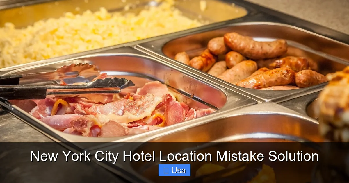 New York City Hotel Location Mistake Solution