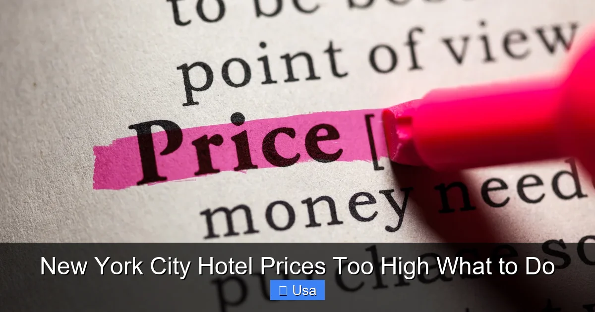 New York City Hotel Prices Too High What to Do
