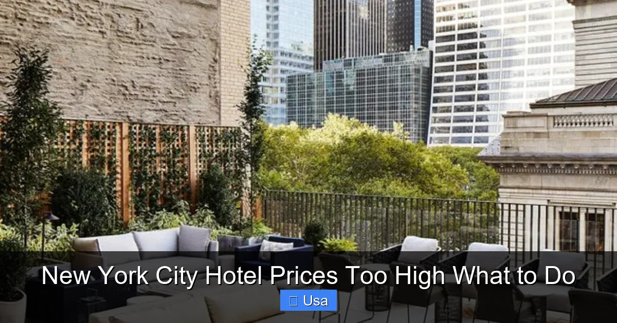 New York City Hotel Prices Too High What to Do