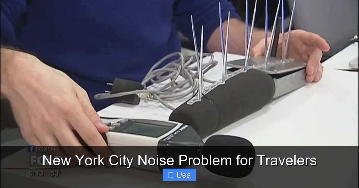 New York City Noise Problem for Travelers