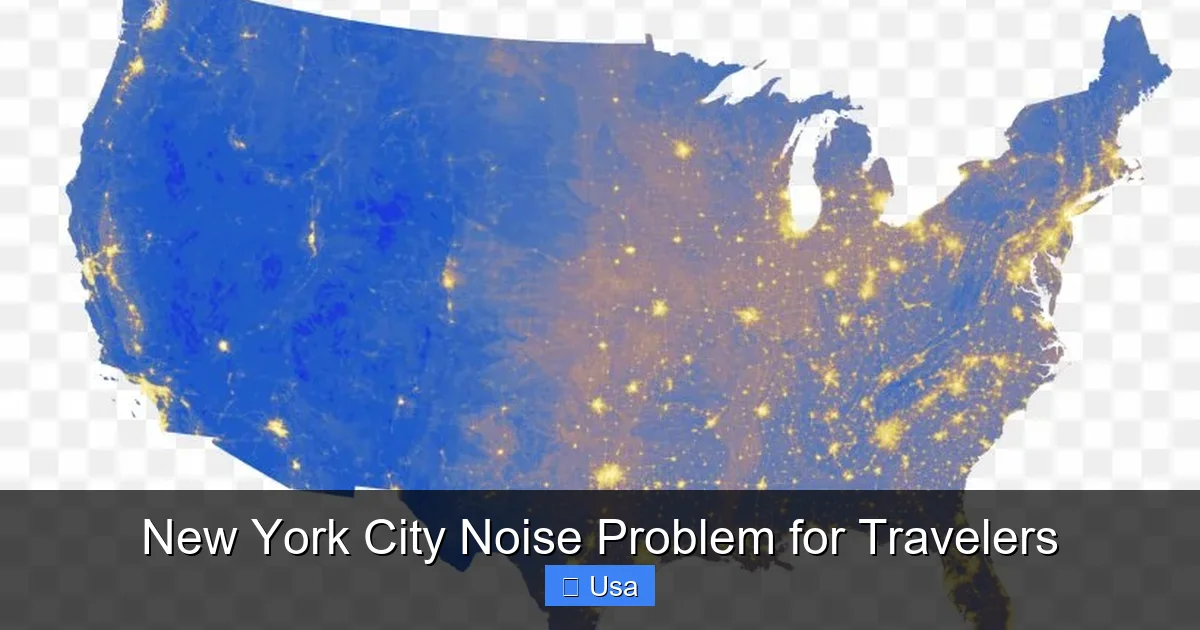 New York City Noise Problem for Travelers