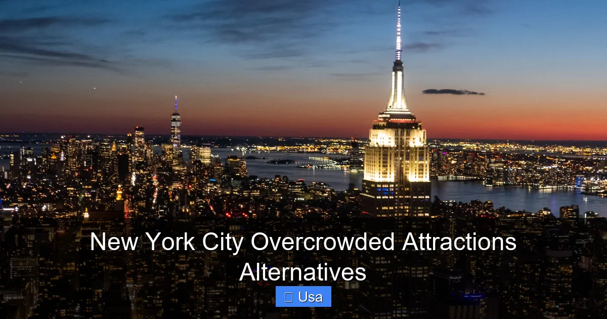 New York City Overcrowded Attractions Alternatives