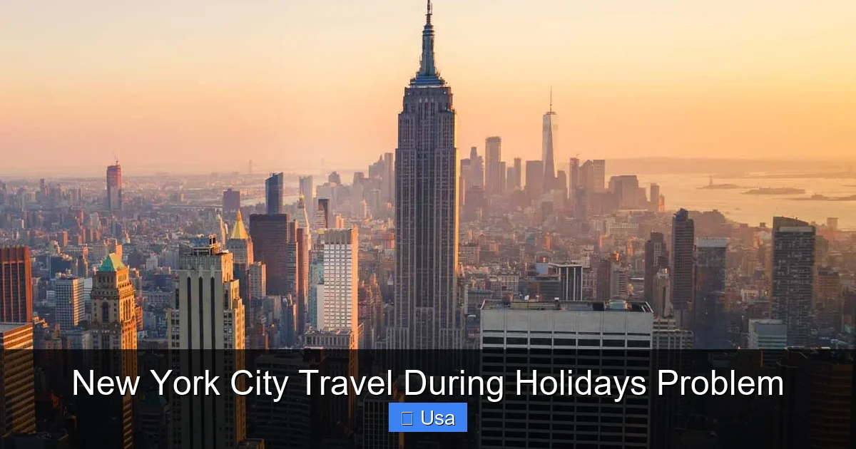 New York City Travel During Holidays Problem