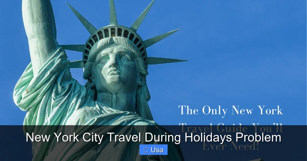 New York City Travel During Holidays Problem
