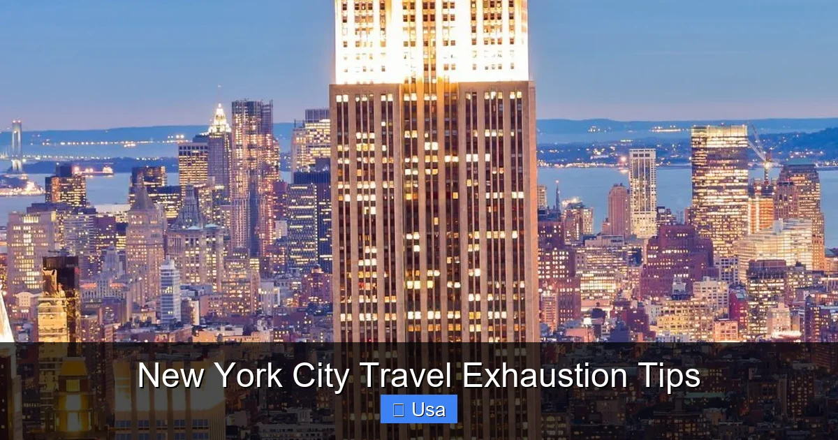 New York City Travel Exhaustion Tips