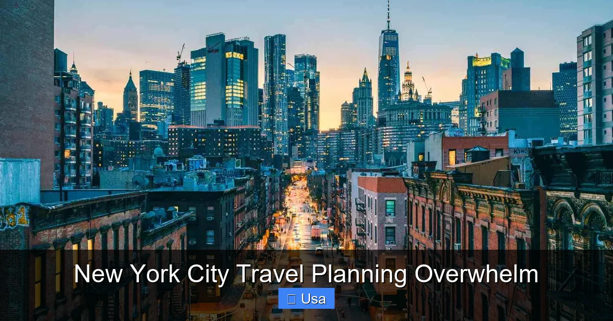 New York City Travel Planning Overwhelm