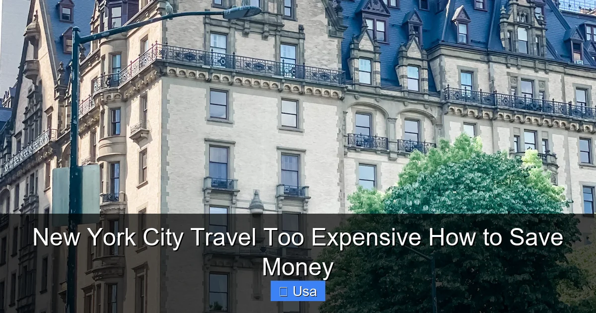 New York City Travel Too Expensive How to Save Money