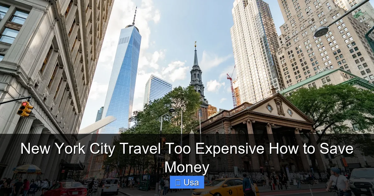 New York City Travel Too Expensive How to Save Money