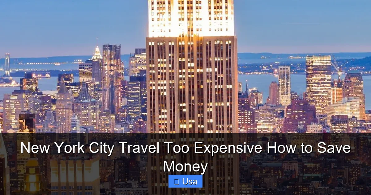 New York City Travel Too Expensive How to Save Money