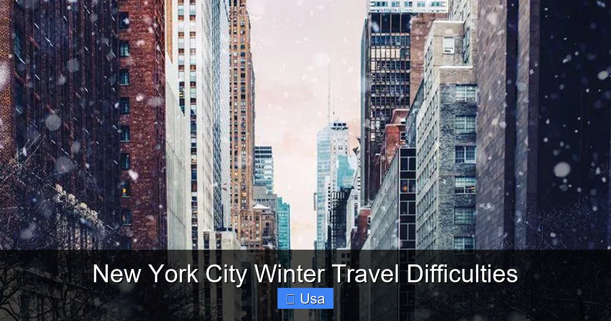 New York City Winter Travel Difficulties