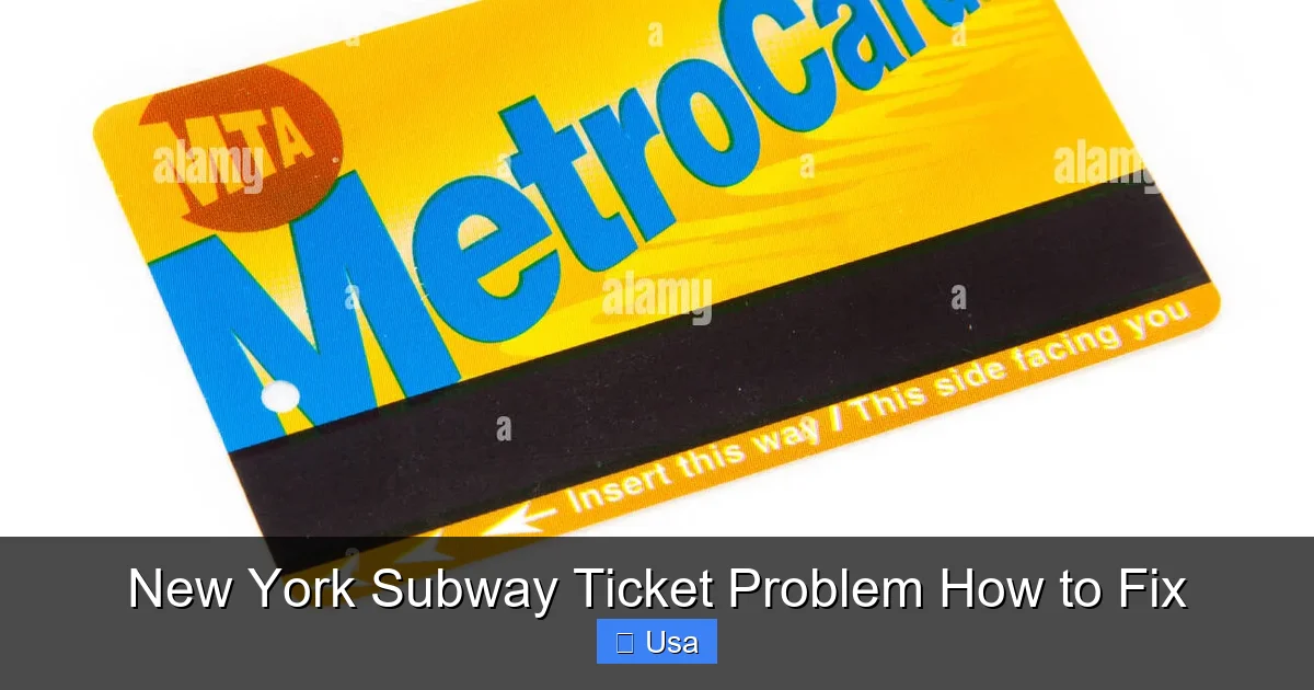 New York Subway Ticket Problem How to Fix
