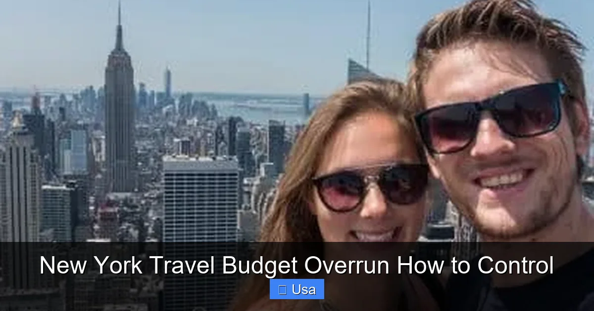 New York Travel Budget Overrun How to Control