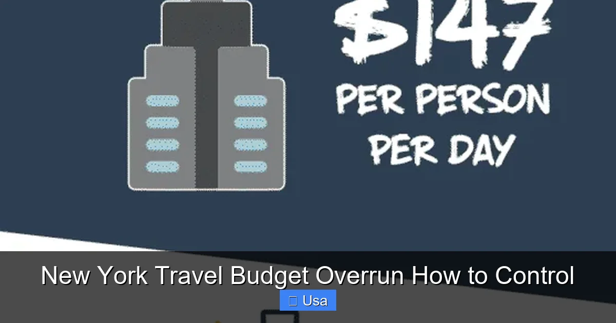 New York Travel Budget Overrun How to Control