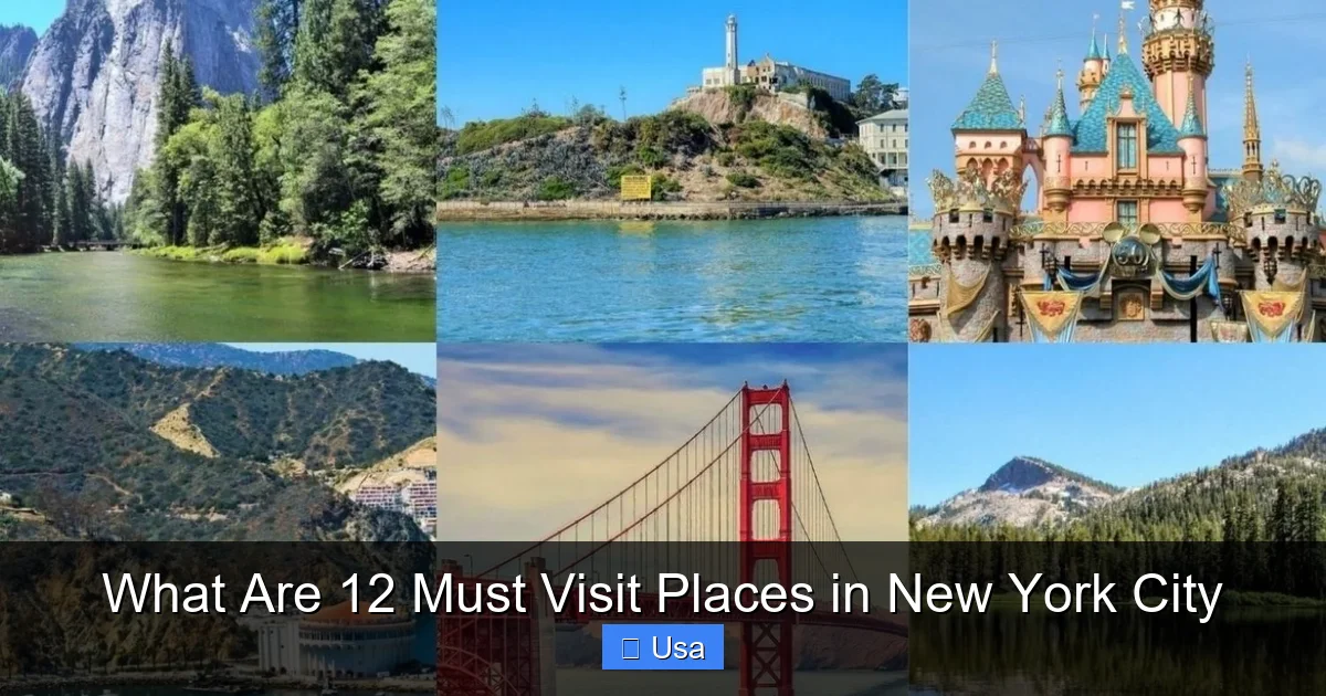What Are 12 Must Visit Places in New York City