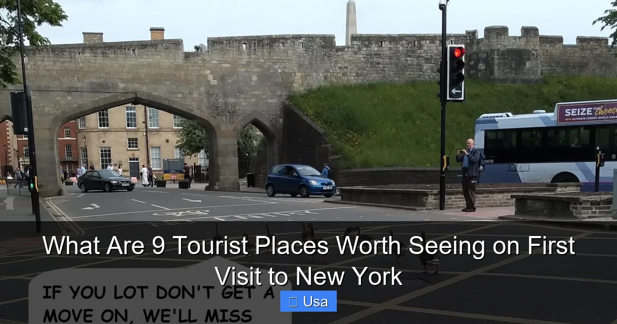 What Are 9 Tourist Places Worth Seeing on First Visit to New York