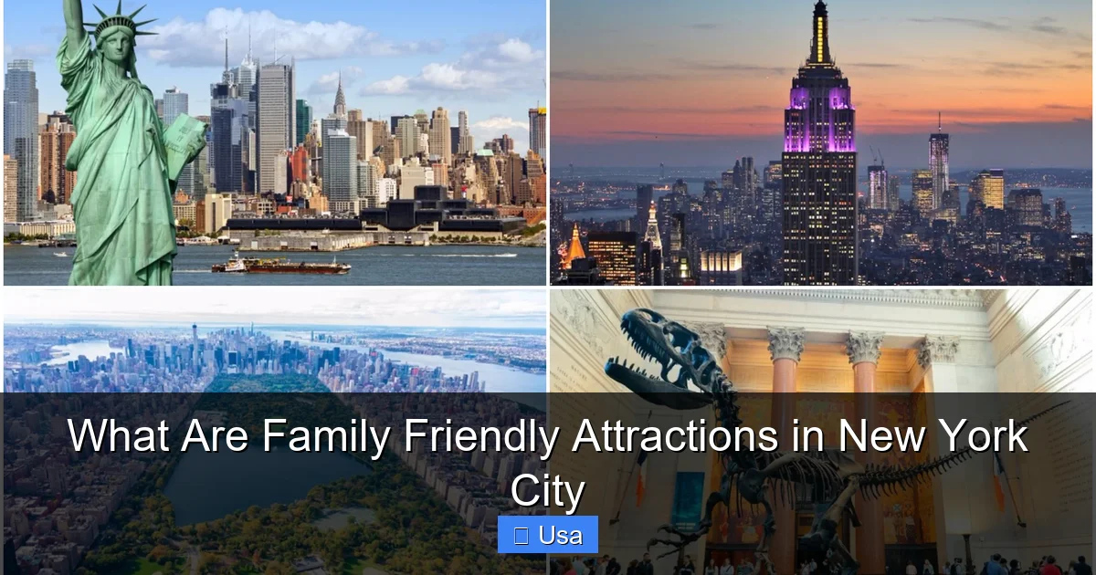 What Are Family Friendly Attractions in New York City