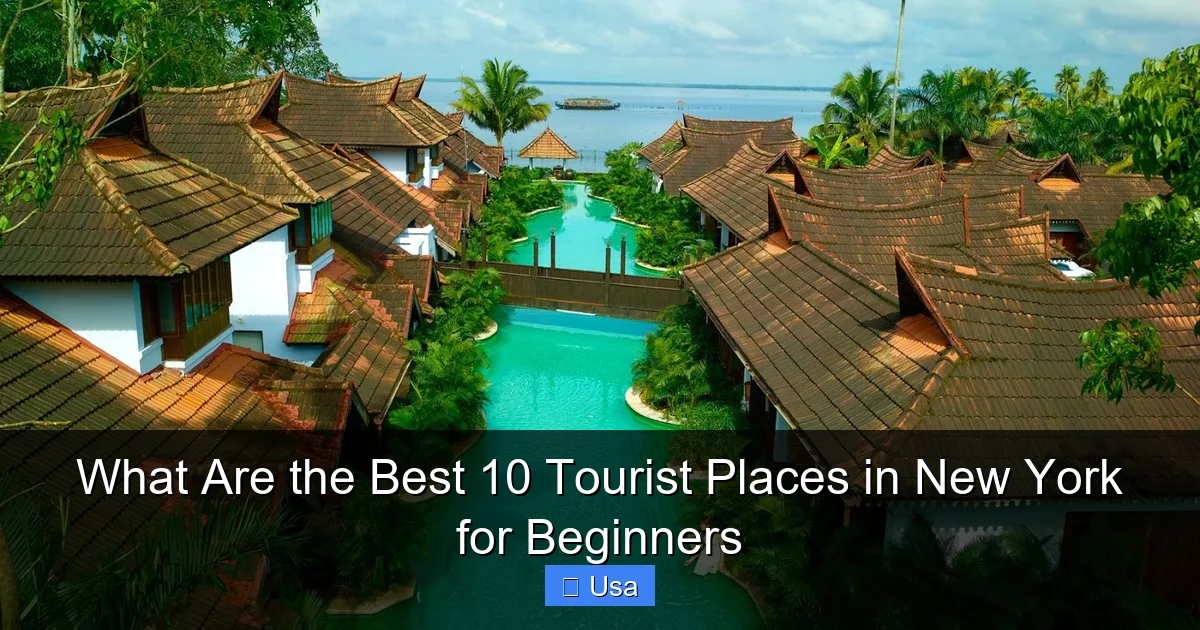 What Are the Best 10 Tourist Places in New York for Beginners
