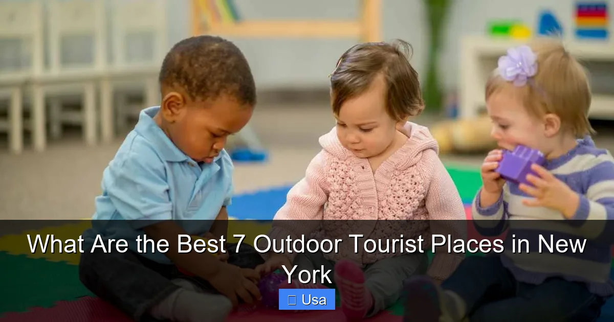 What Are the Best 7 Outdoor Tourist Places in New York