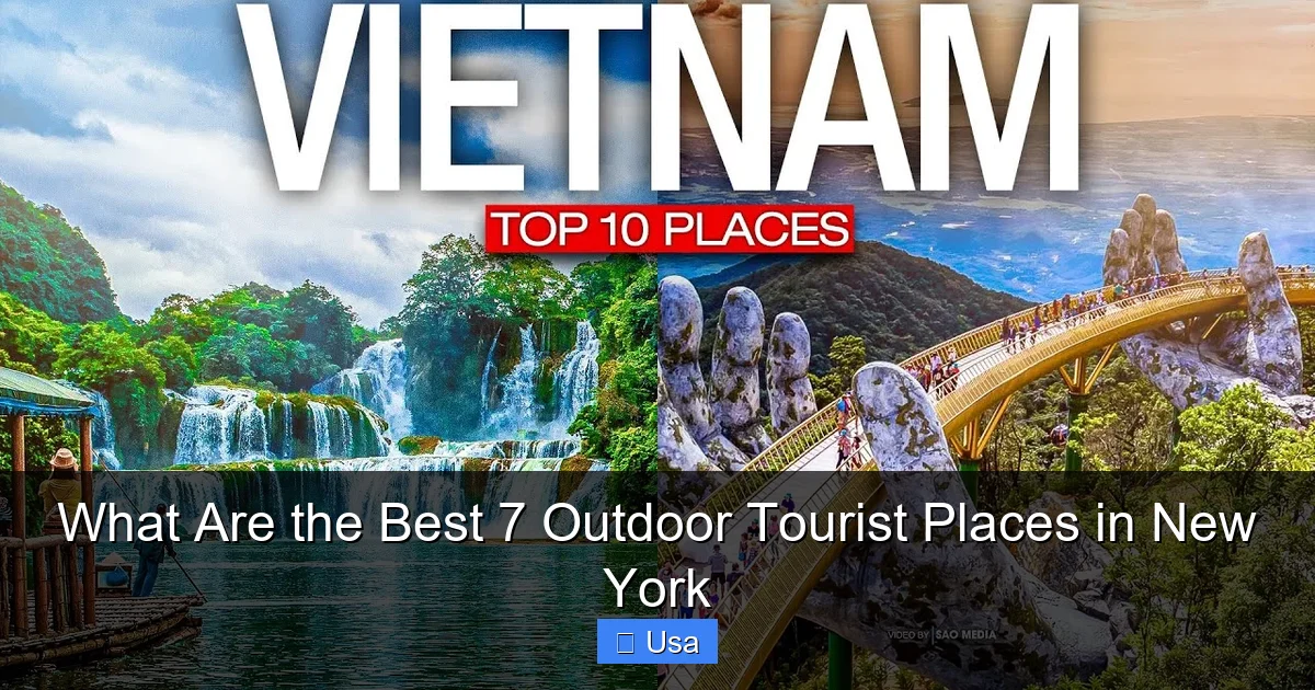 What Are the Best 7 Outdoor Tourist Places in New York