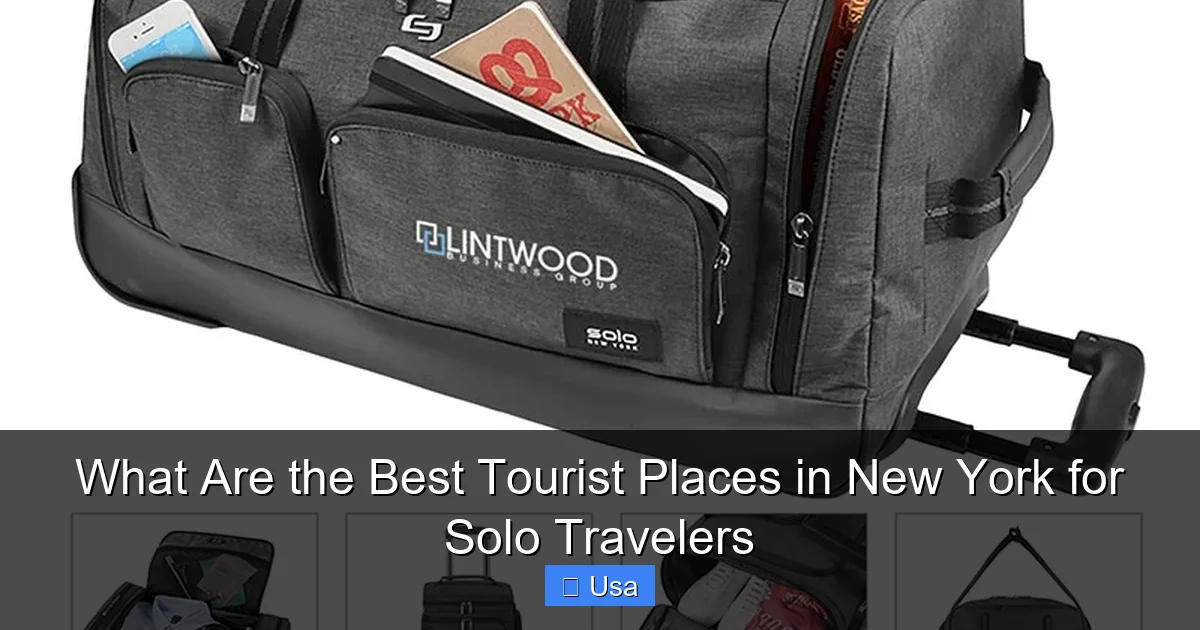 What Are the Best Tourist Places in New York for Solo Travelers