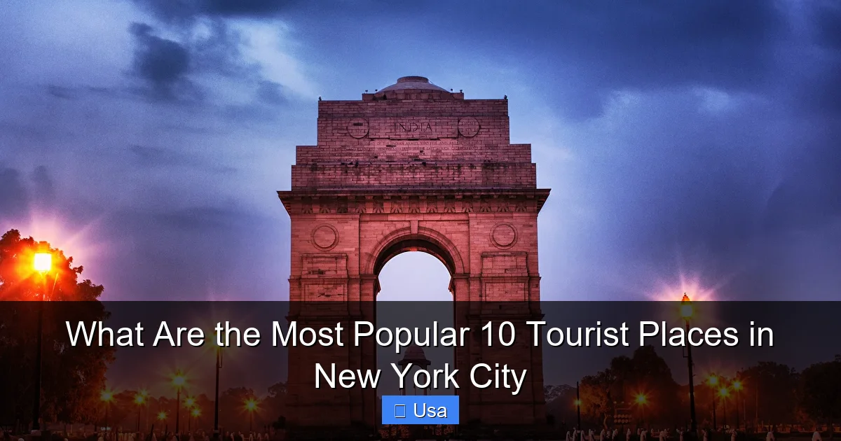 What Are the Most Popular 10 Tourist Places in New York City