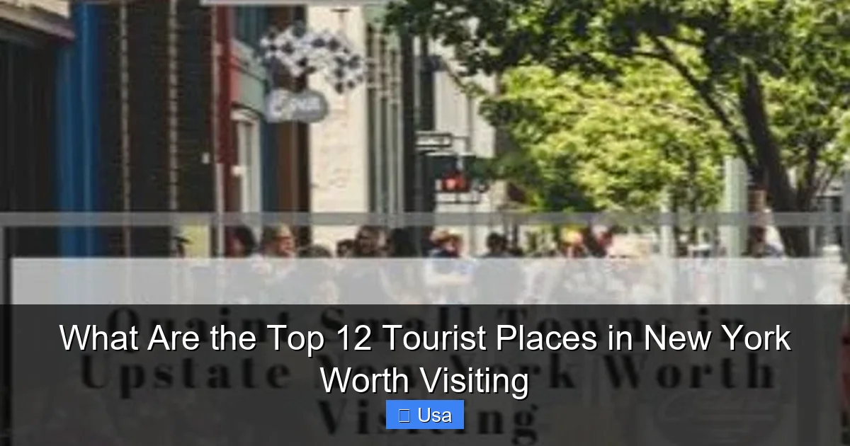 What Are the Top 12 Tourist Places in New York Worth Visiting