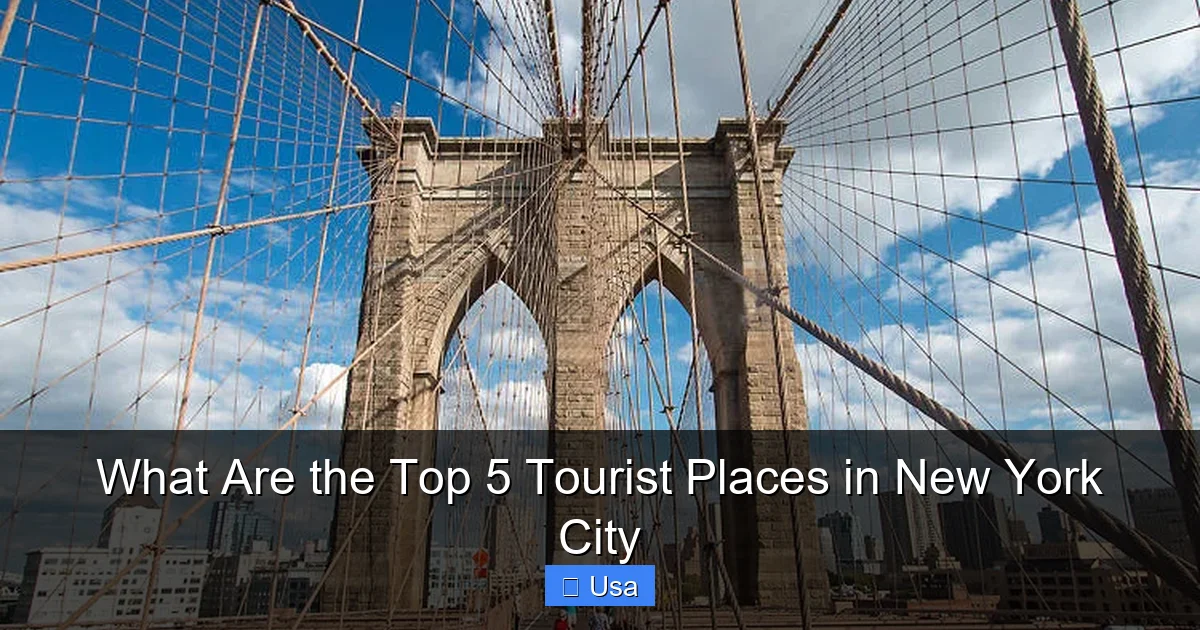 What Are the Top 5 Tourist Places in New York City