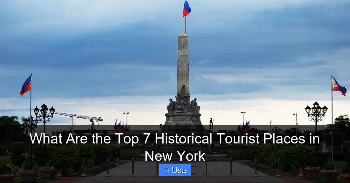 What Are the Top 7 Historical Tourist Places in New York
