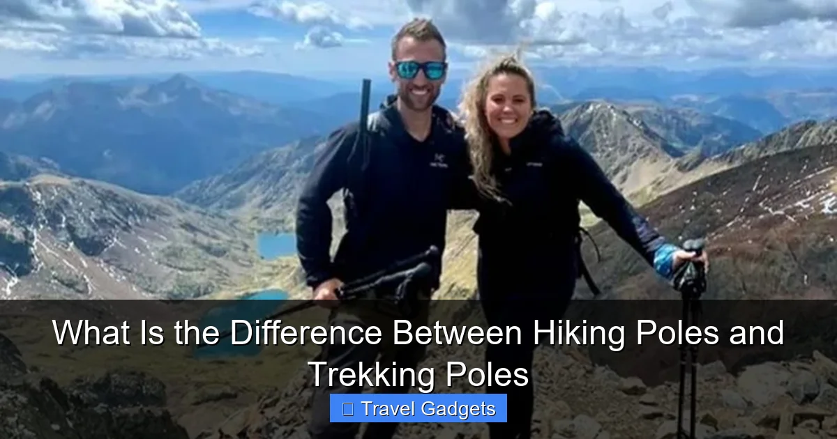What Is the Difference Between Hiking Poles and Trekking Poles