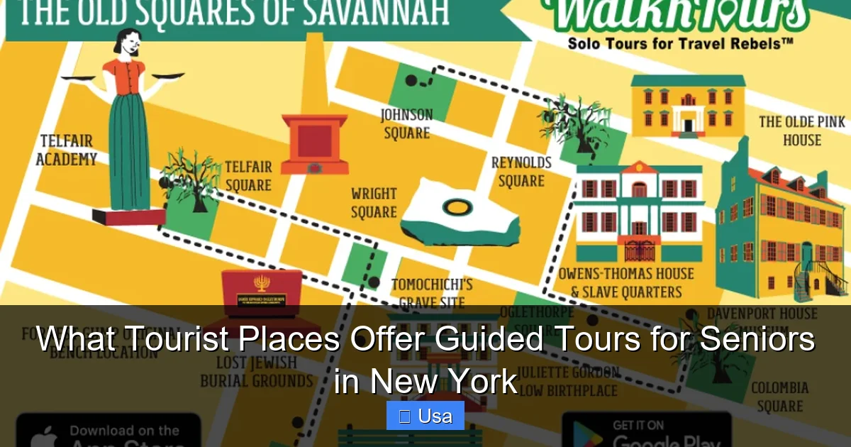 What Tourist Places Offer Guided Tours for Seniors in New York