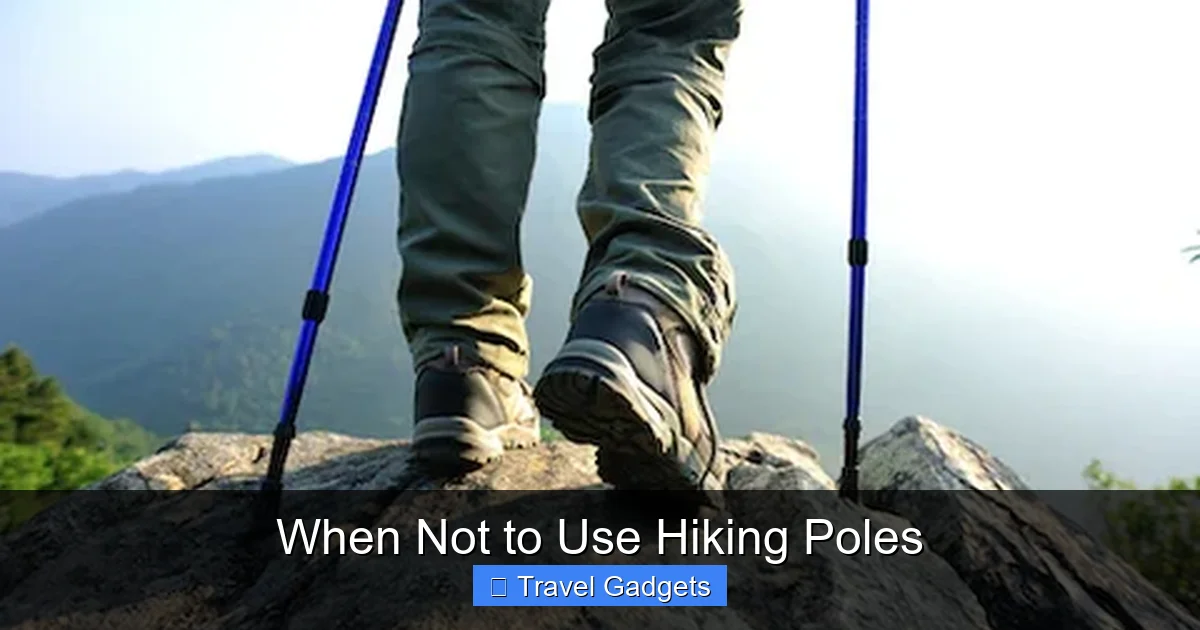 When Not to Use Hiking Poles