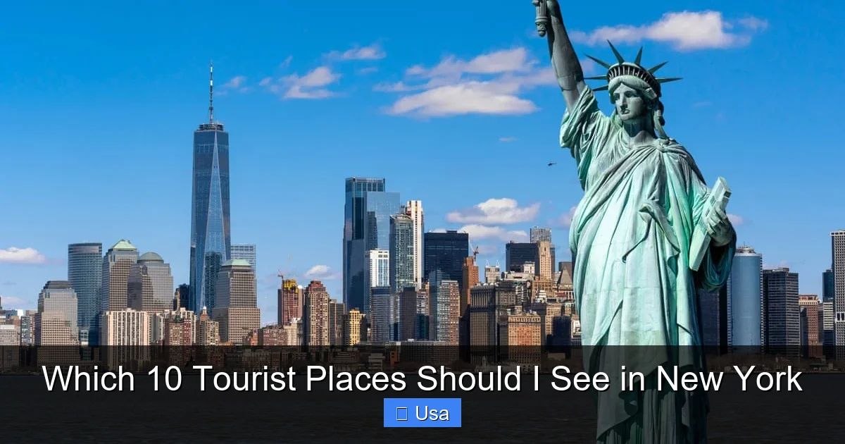 Which 10 Tourist Places Should I See in New York