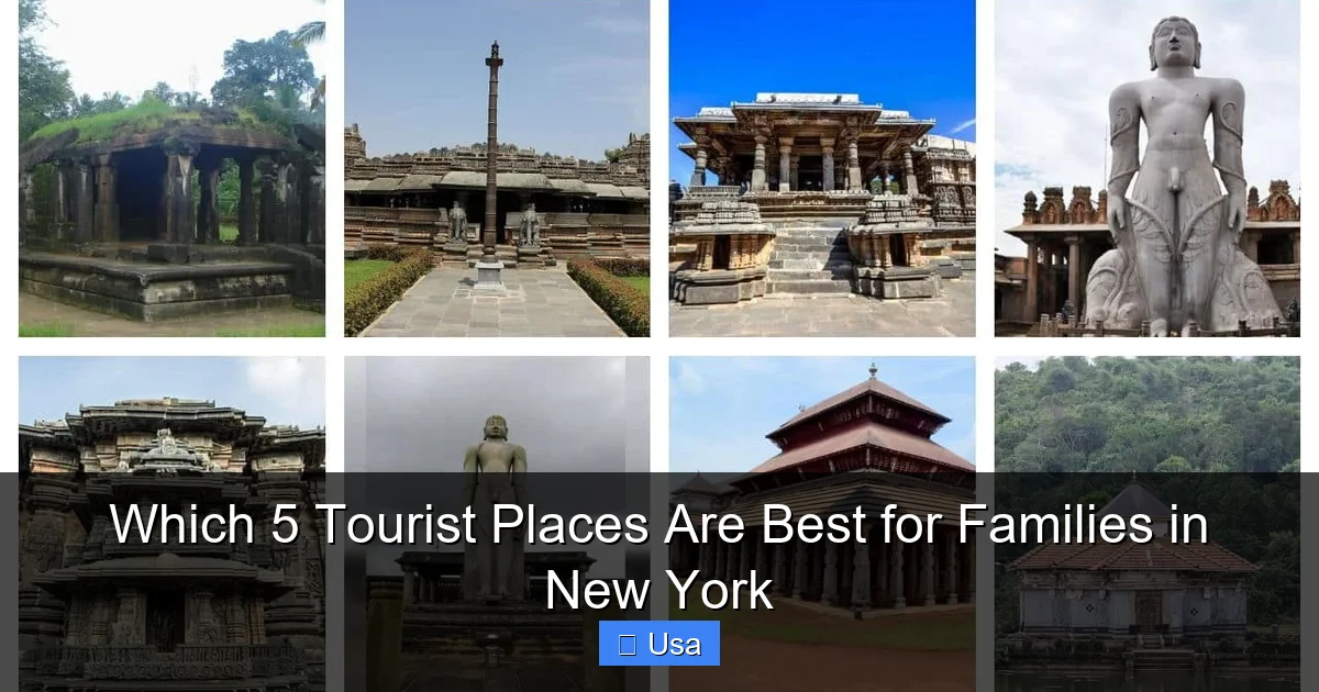 Which 5 Tourist Places Are Best for Families in New York