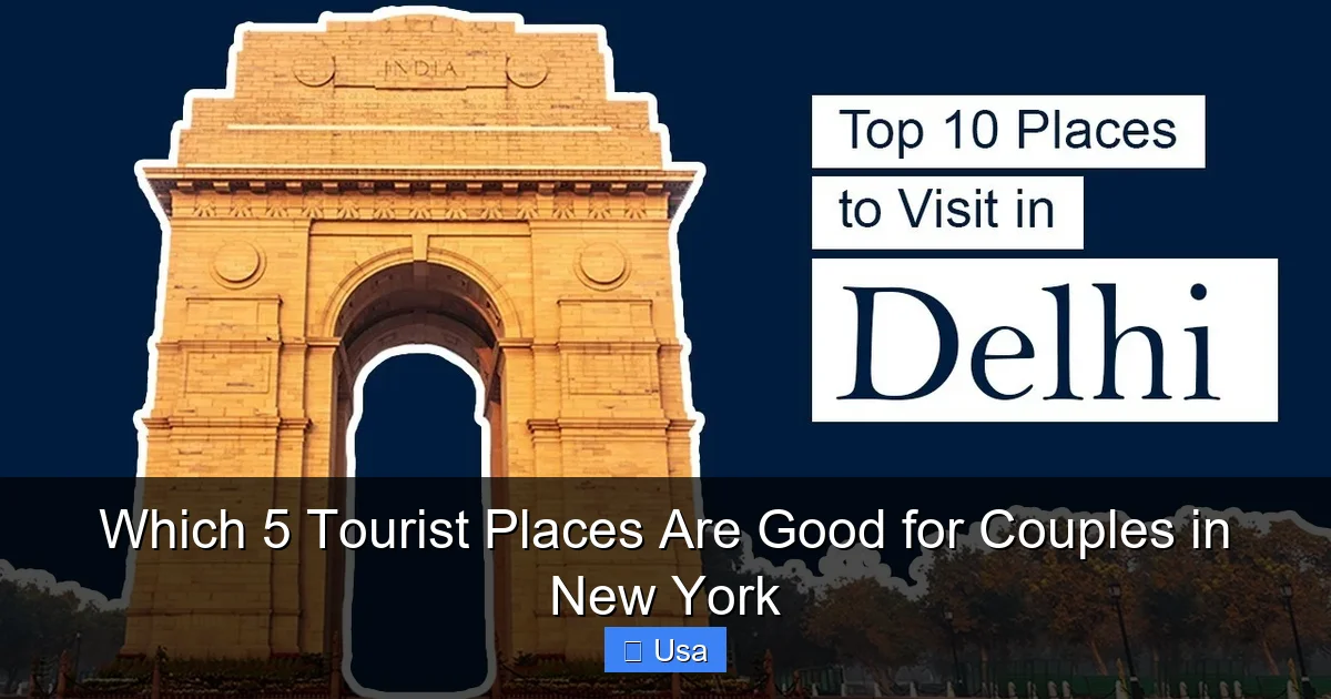 Which 5 Tourist Places Are Good for Couples in New York