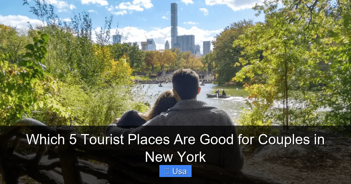 Which 5 Tourist Places Are Good for Couples in New York