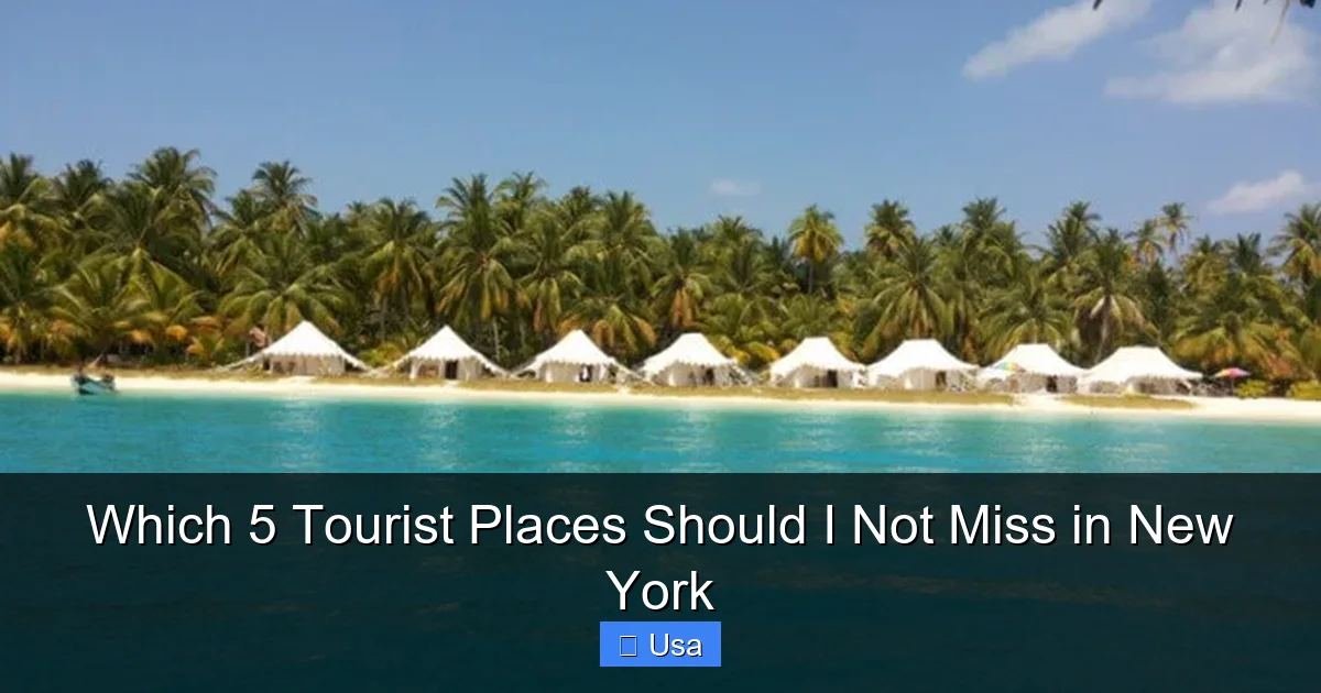 Which 5 Tourist Places Should I Not Miss in New York