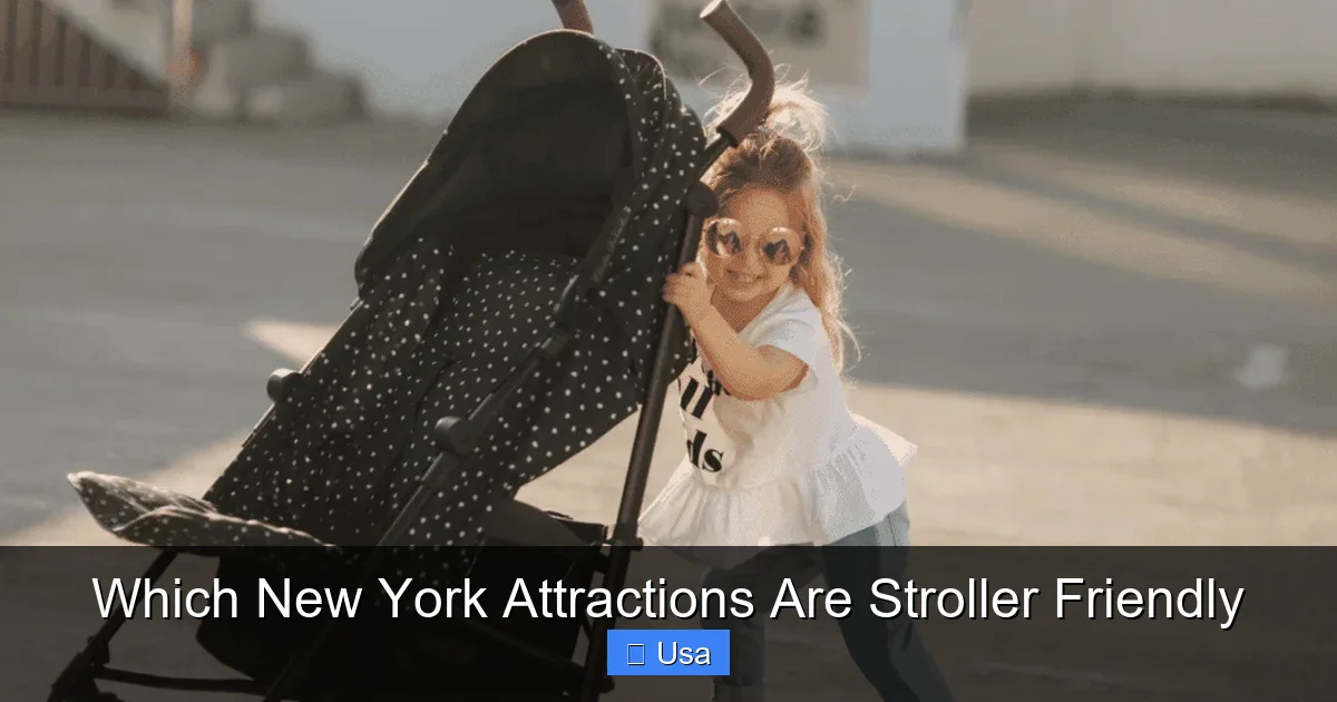 Which New York Attractions Are Stroller Friendly