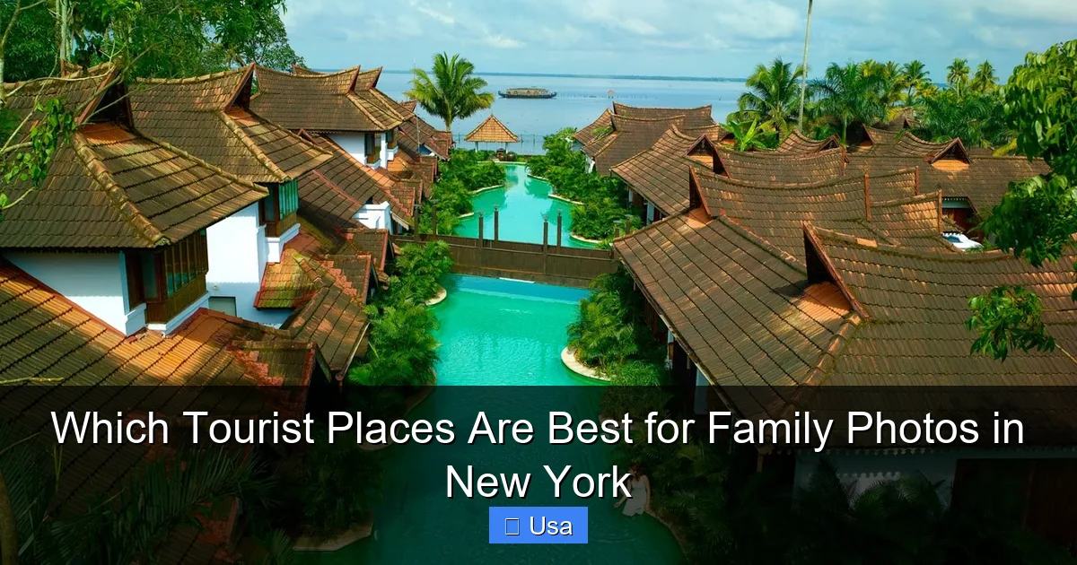 Which Tourist Places Are Best for Family Photos in New York