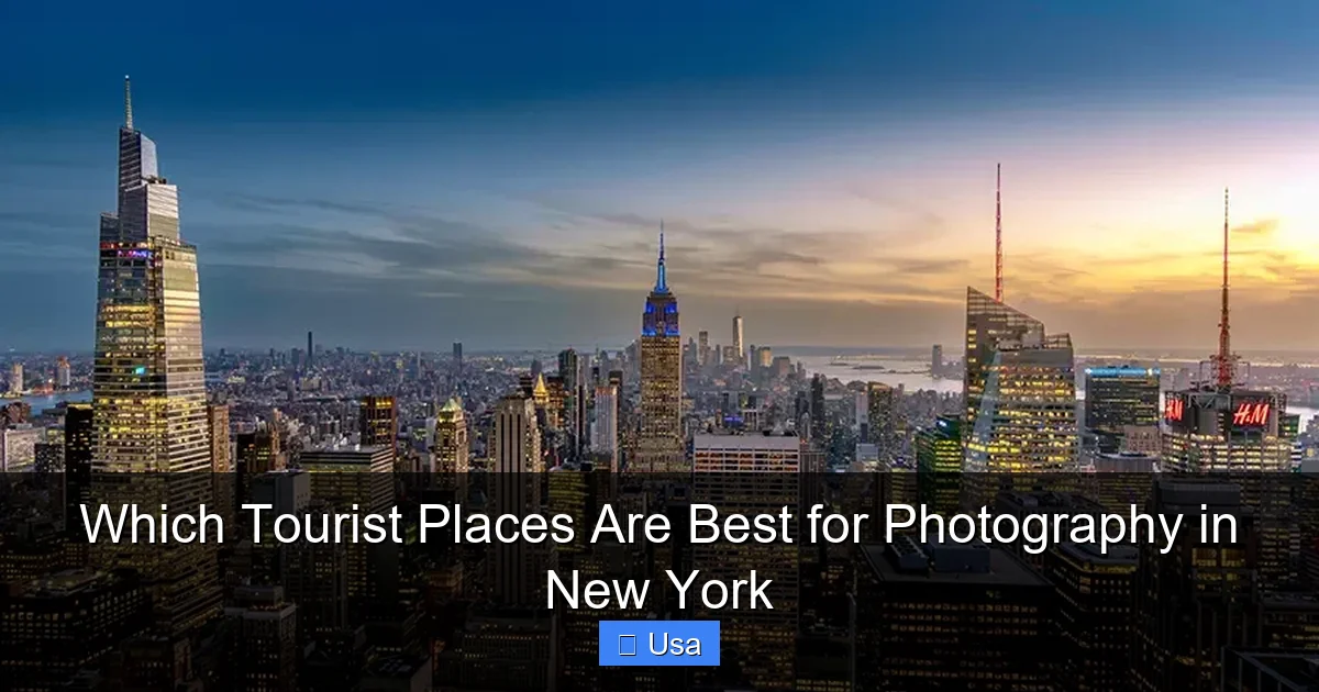Which Tourist Places Are Best for Photography in New York