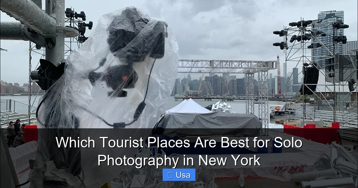 Which Tourist Places Are Best for Solo Photography in New York