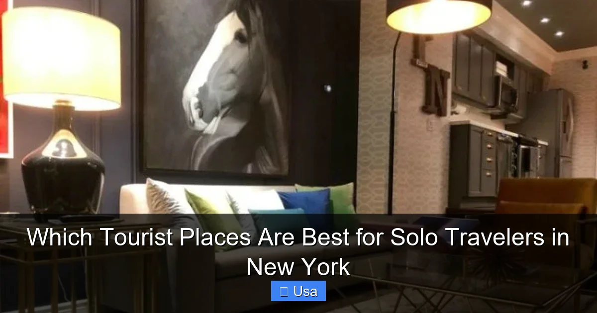 Which Tourist Places Are Best for Solo Travelers in New York