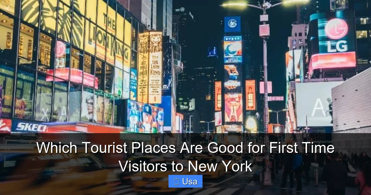 Which Tourist Places Are Good for First Time Visitors to New York