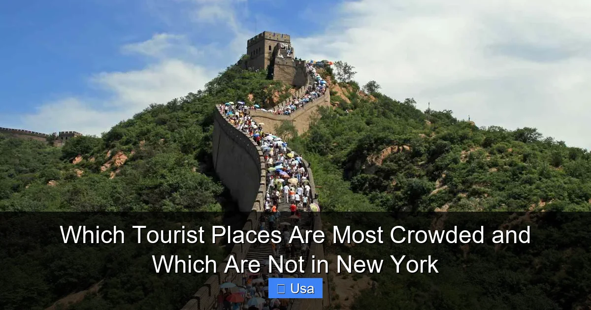 Which Tourist Places Are Most Crowded and Which Are Not in New York